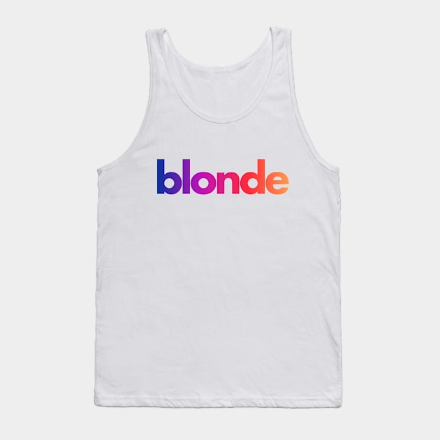 Blonde-Frank Ocean Tank Top by kellynicmac